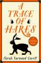 [Nell Ward Mystery 05] • A Trace of Hares